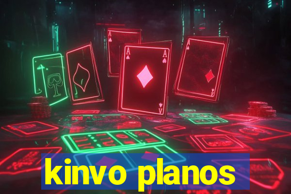 kinvo planos